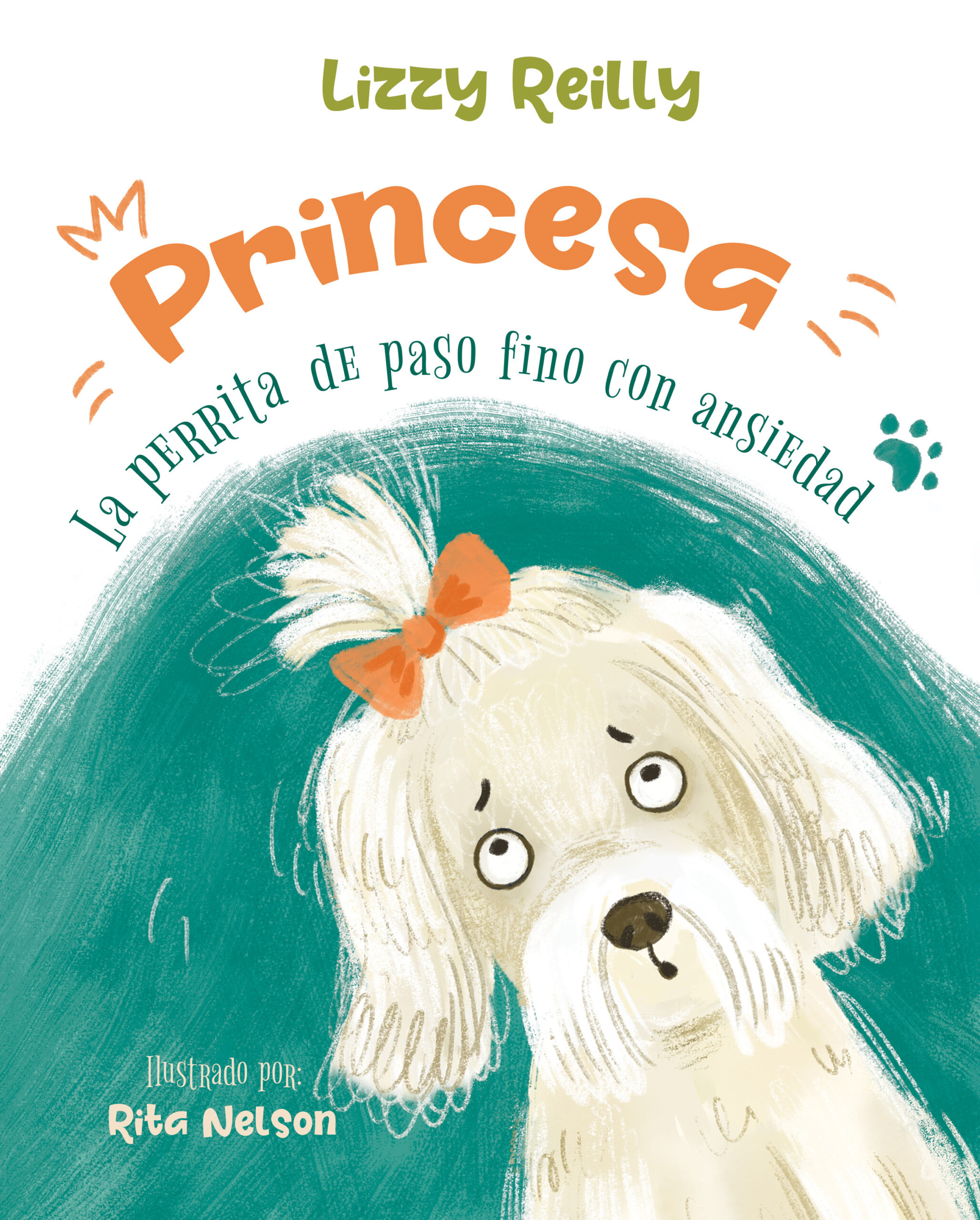 Book in Spanish Princesa la perrita de paso fino con ansiedad